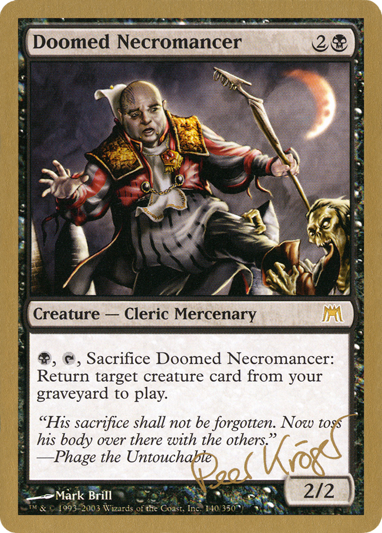 Image of Doomed Necromancer - 2003 Peer Kroger (ONS) (WCD-) - World Championship Decks 2003