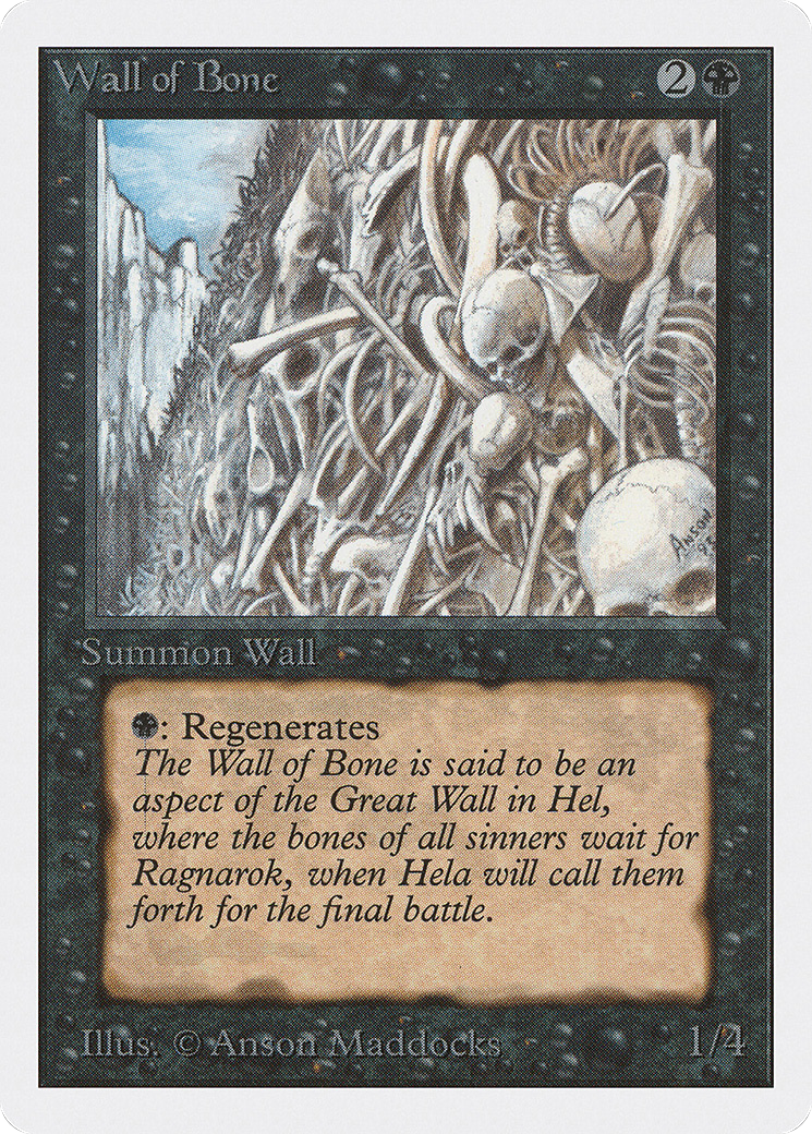 Image of Wall of Bone (2ED-) - Unlimited Edition