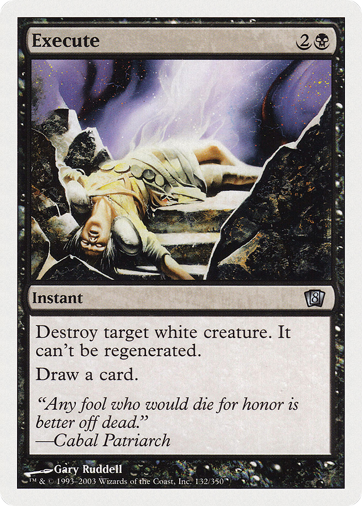 Image of Execute (8ED-132) - 8th Edition Foil
