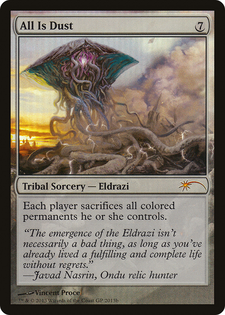 Image of All Is Dust (GPP-2013B) - Grand Prix Promos Foil