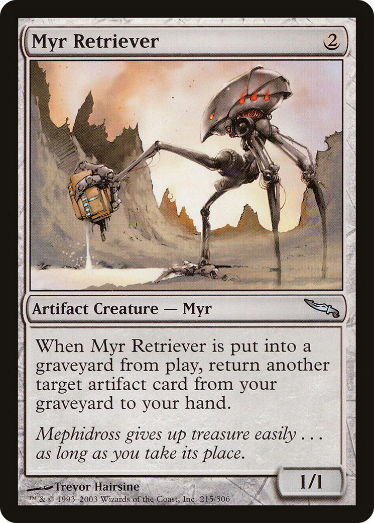 Image of Myr Retriever (MRD-215) - Mirrodin Foil