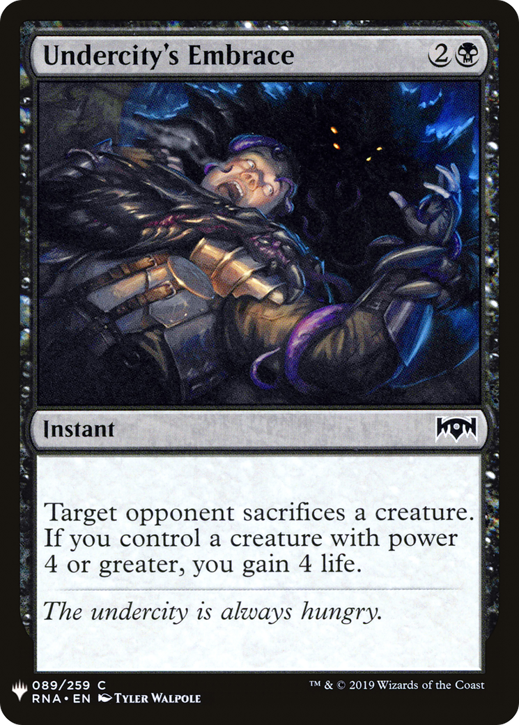Image of Undercity's Embrace (LIST-RNA-89) - The List