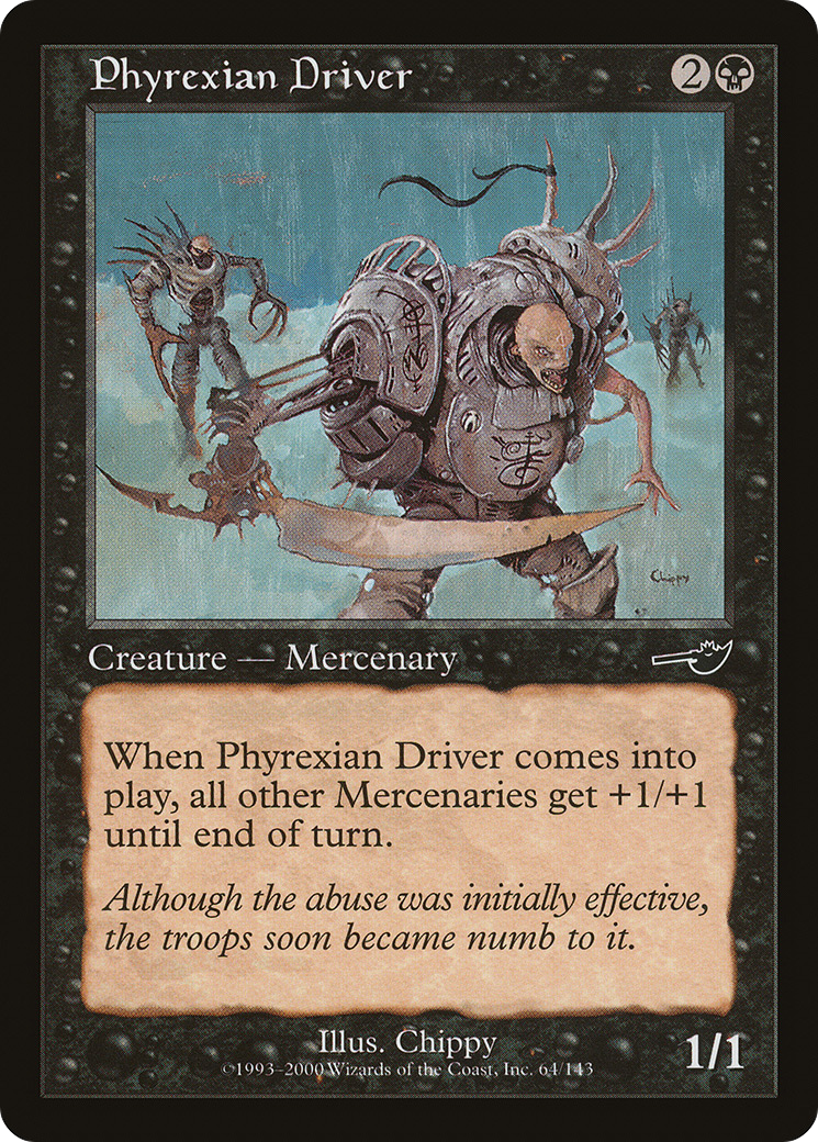 Image of Phyrexian Driver (NMS-064) - Nemesis