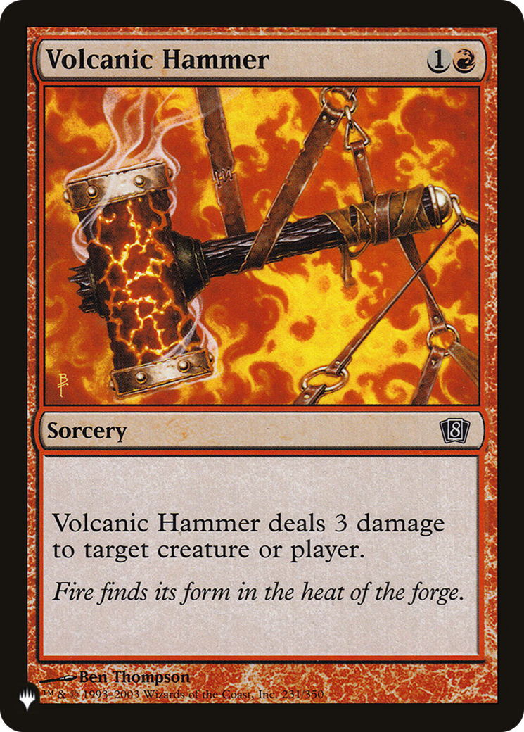 Image of Volcanic Hammer (LIST-8ED-231) - The List