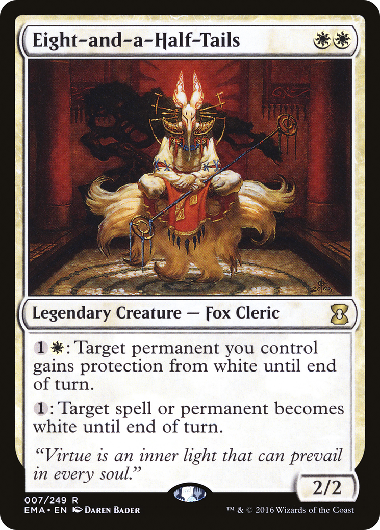 Image of Eight-and-a-Half-Tails (EMA-007) - Eternal Masters