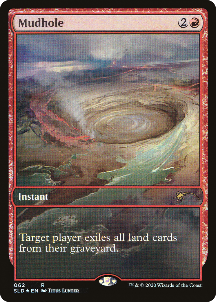 Image of Mudhole (SLD-062) - Secret Lair Drop Foil