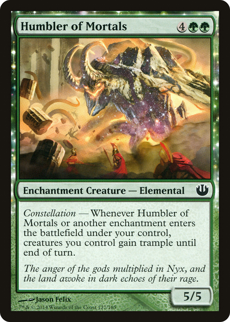 Image of Humbler of Mortals (JOU-127) - Journey into Nyx: (enchantment)