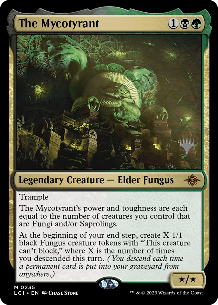 Image of The Mycotyrant (PPLCI-235) - The Lost Caverns of Ixalan Promos