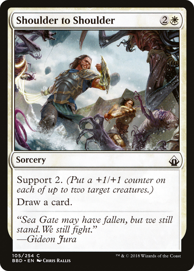 Image of Shoulder to Shoulder (BBD-105) - Battlebond Foil
