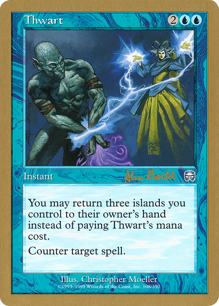 Image of Thwart - 2001 Alex Borteh (MMQ) (WCD-) - World Championship Decks 2001