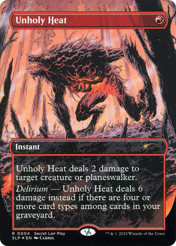 Image of Unholy Heat (SLP-004) - Secret Lair Showdown (Borderless) Foil