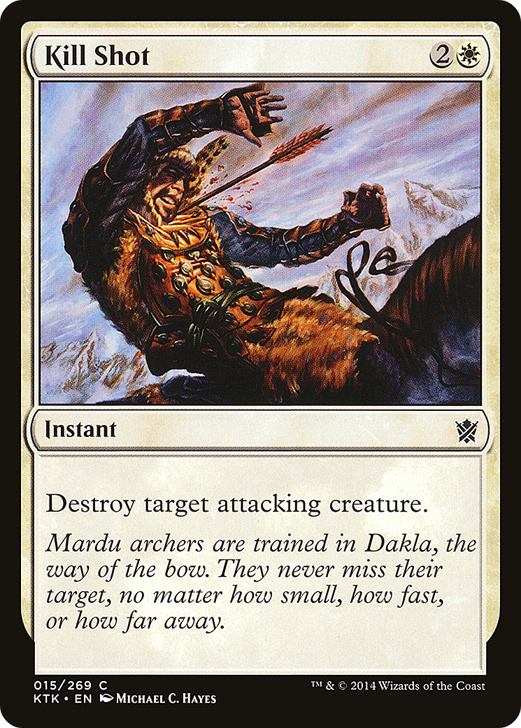 Image of Kill Shot (KTK-015) - Khans of Tarkir Foil