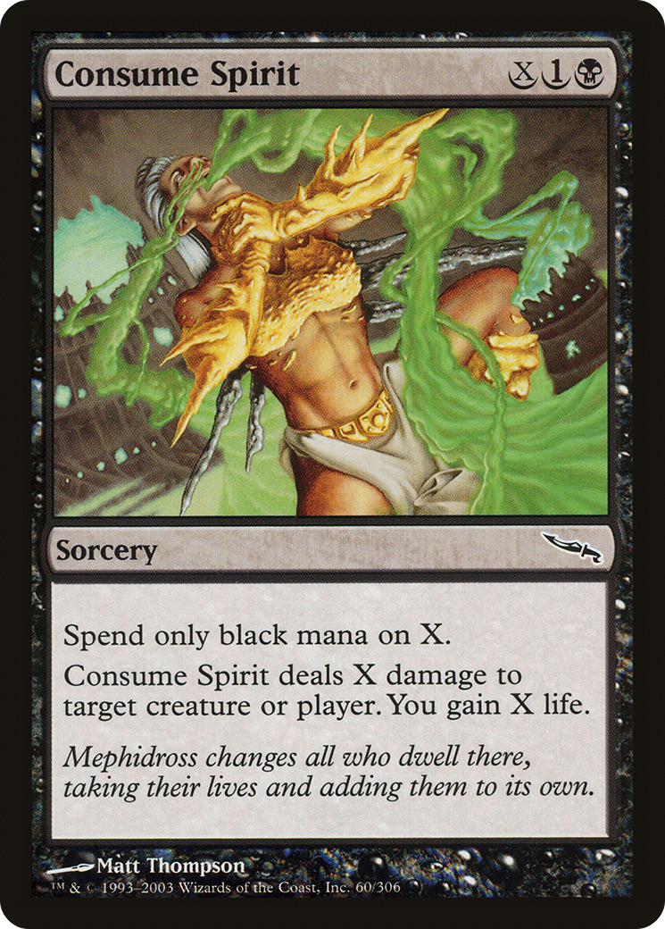 Image of Consume Spirit (MRD-060) - Mirrodin