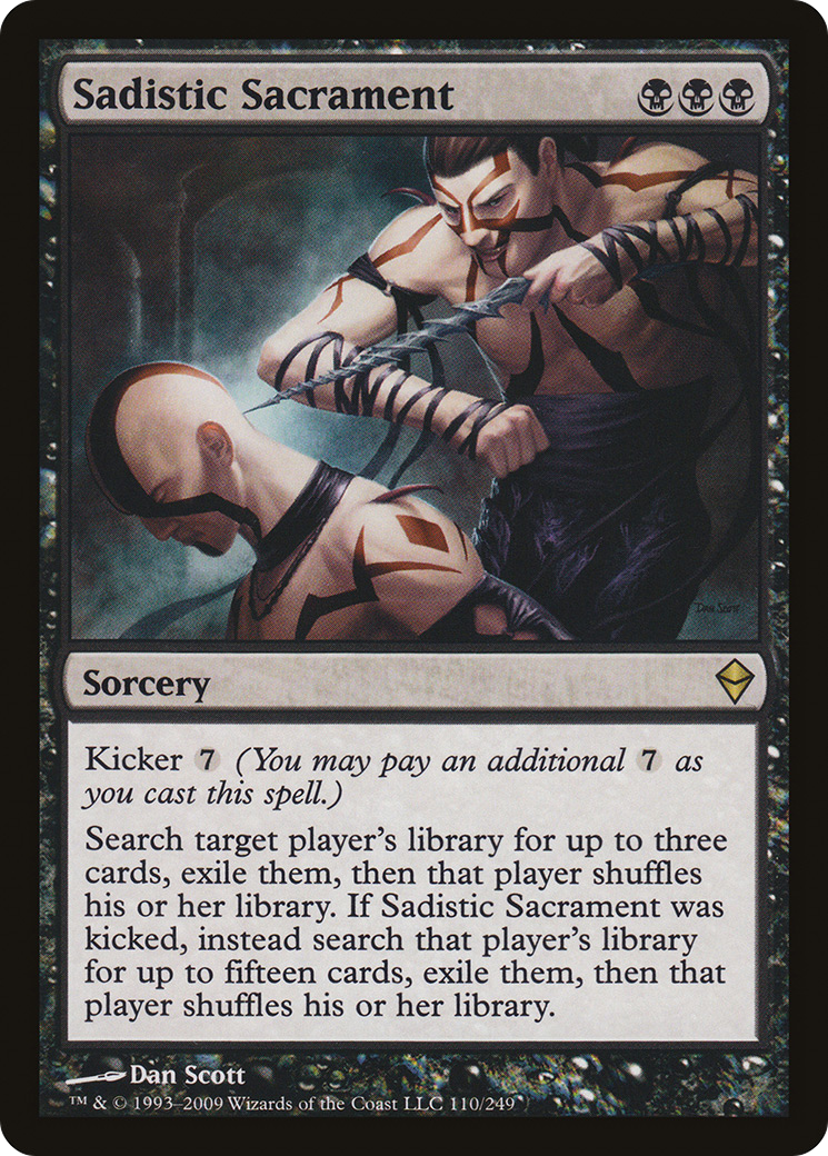 Image of Sadistic Sacrament (ZEN-110) - Zendikar