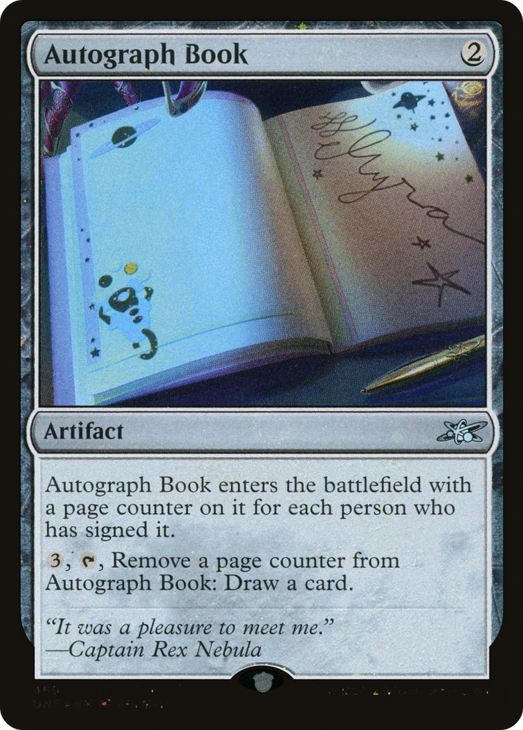 Image of Autograph Book (Galaxy Foil) (UNF-469) - Unfinity Foil