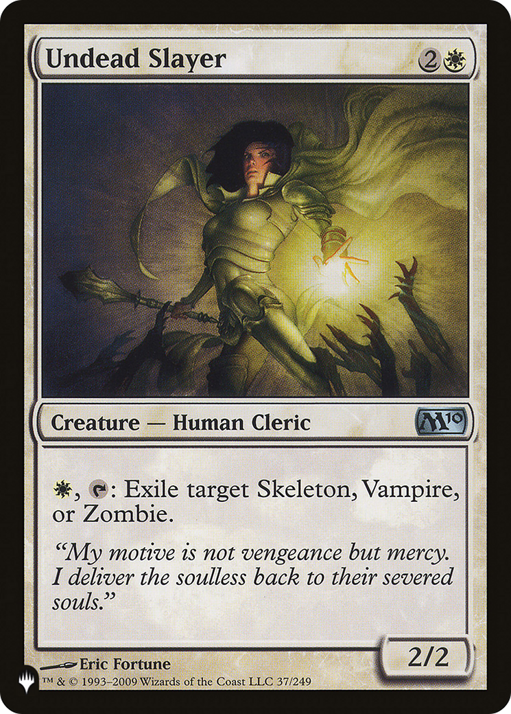 Image of Undead Slayer (LIST-M10-37) - The List
