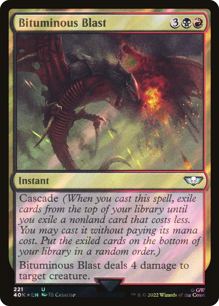 Image of Bituminous Blast (Surge Foil) (40K-221) - Warhammer 40,000 Commander Foil