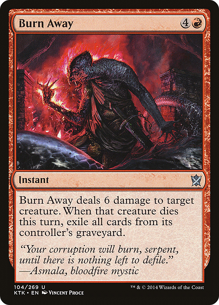 Image of Burn Away (KTK-104) - Khans of Tarkir