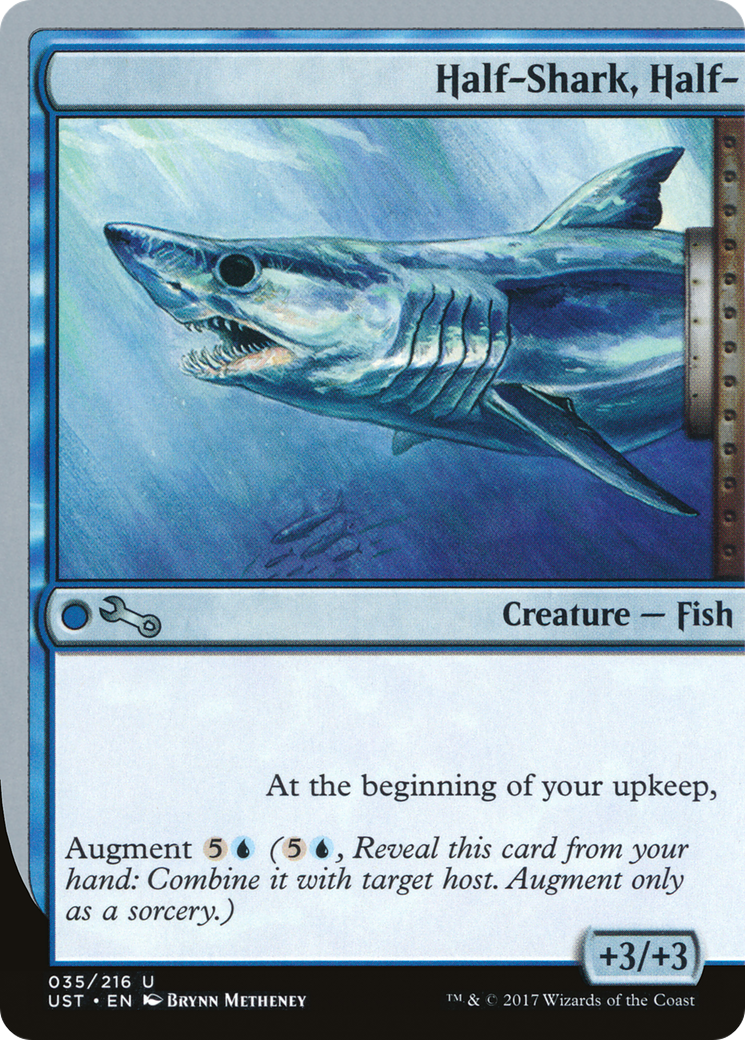 Image of Half-Shark, Half- (UST-035) - Unstable