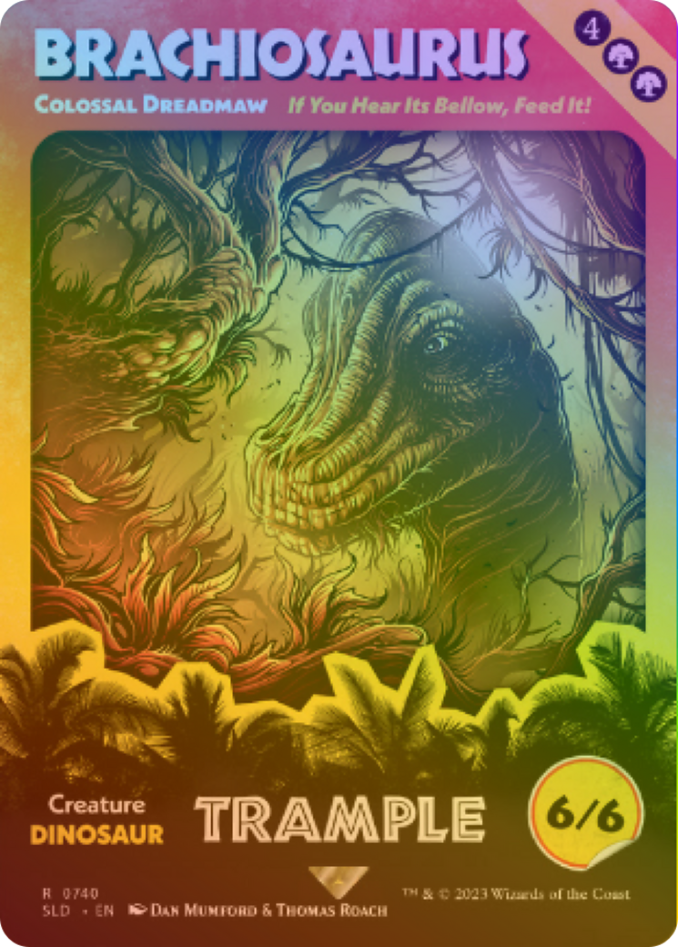 Image of Brachiosaurus - Colossal Dreadmaw (Rainbow Foil) (SLD-740★) - Secret Lair Drop / Brachiosaurus (Borderless) Foil