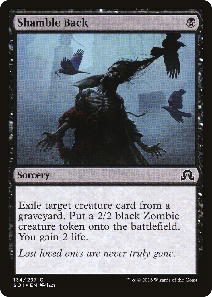Image of Shamble Back (SOI-134) - Shadows over Innistrad