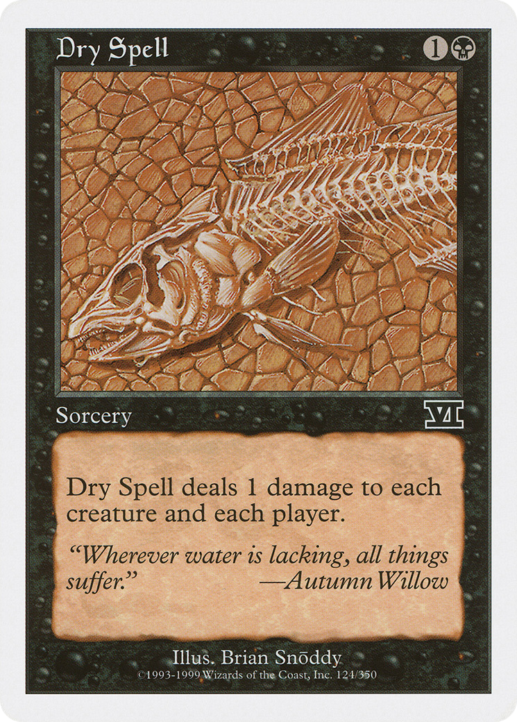 Image of Dry Spell (6ED-124) - Classic Sixth Edition