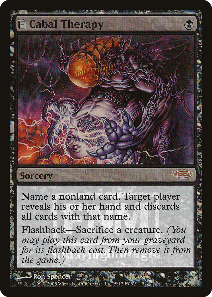 Image of Cabal Therapy (FNM-005) - Friday Night Magic 2005: (tombstone) Foil