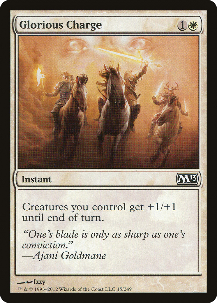 Image of Glorious Charge (M13-015) - Magic 2013