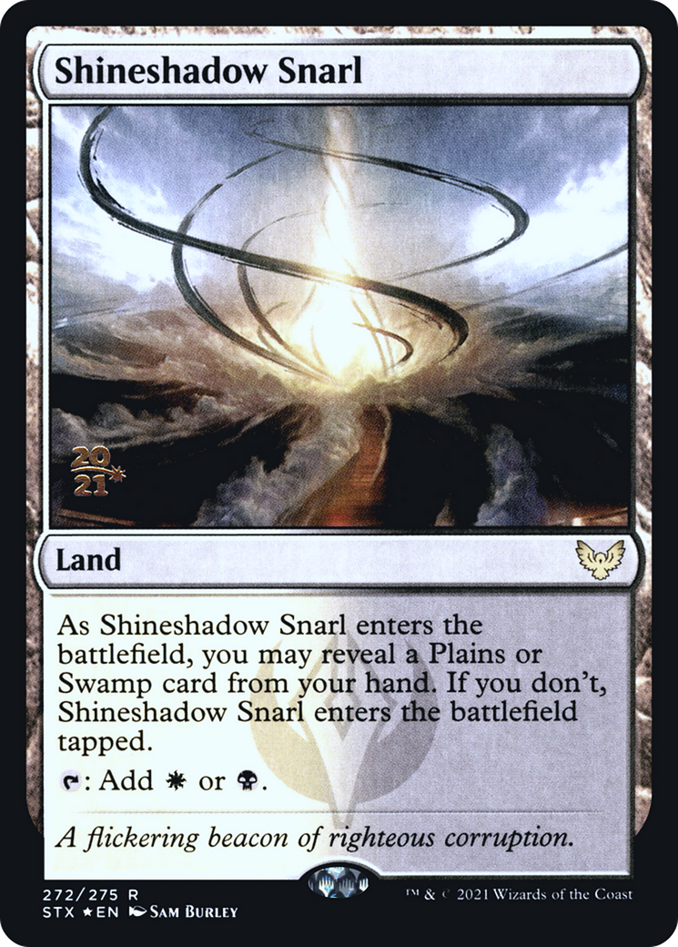 Image of Shineshadow Snarl (PRE-272) - Strixhaven: School of Mages Promos Foil