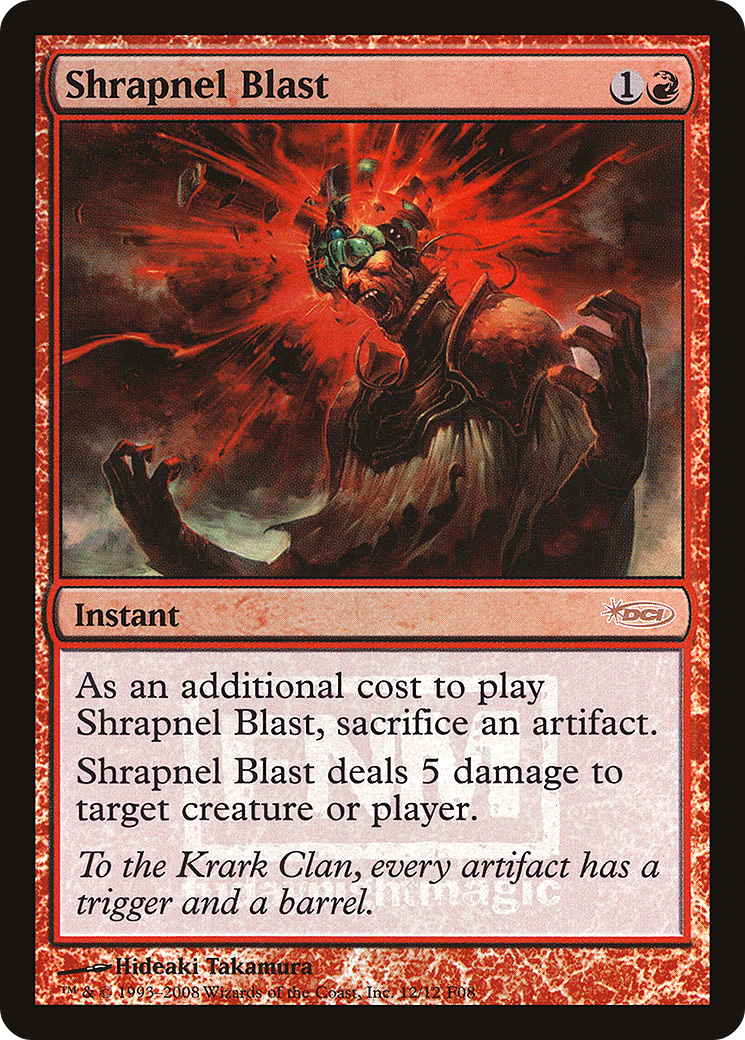 Image of Shrapnel Blast (FNM-) - Friday Night Magic 2008 Foil