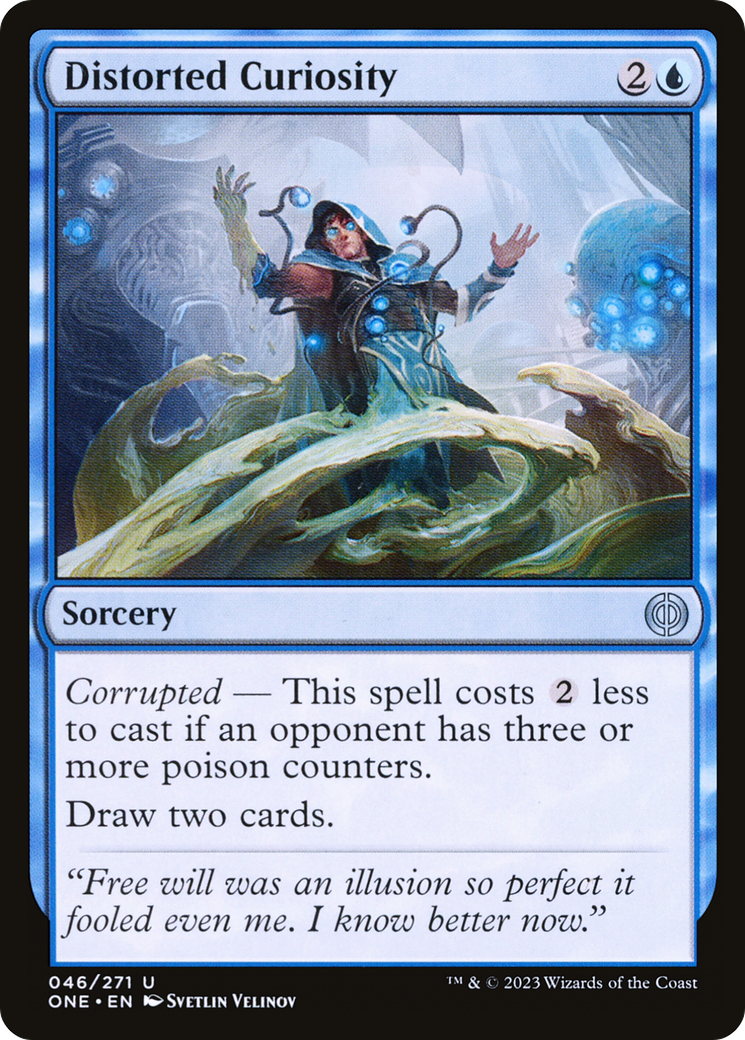 Image of Distorted Curiosity (ONE-046) - Phyrexia: All Will Be One