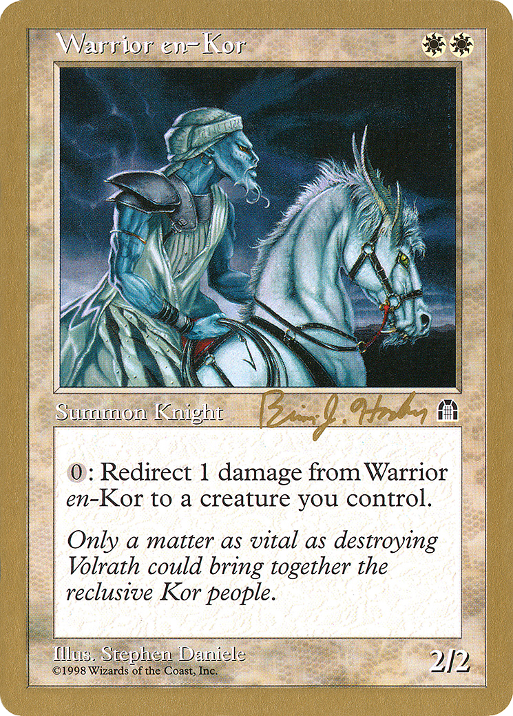 Image of Warrior en-Kor - 1998 Brian Hacker (STH) (WCD-) - World Championship Decks 1998