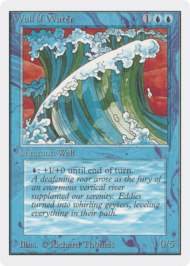 Image of Wall of Water (2ED-) - Unlimited Edition
