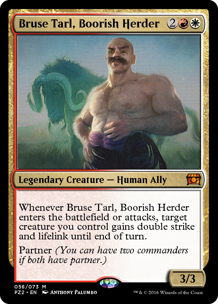 Image of Bruse Tarl, Boorish Herder (PZ2-056) - Treasure Chest Foil
