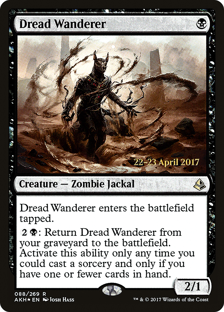 Image of Dread Wanderer (PRE-088) - Amonkhet Promos Foil