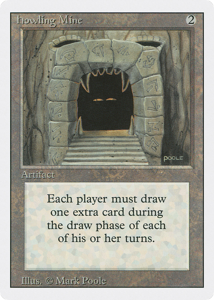 Image of Howling Mine (3ED-) - Revised Edition