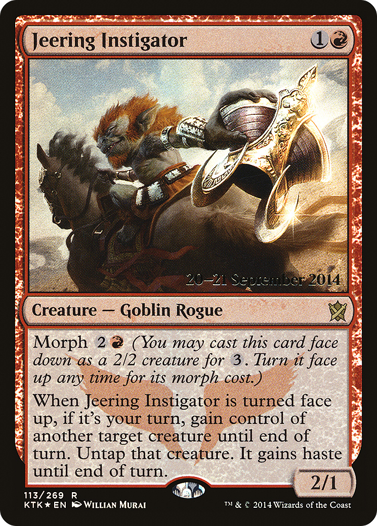 Image of Jeering Instigator (PRE-113) - Khans of Tarkir Promos Foil
