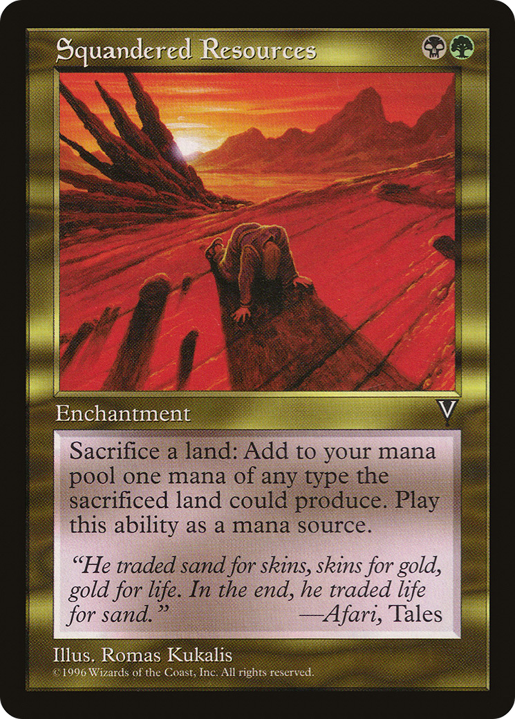 Image of Squandered Resources (VIS-) - Visions