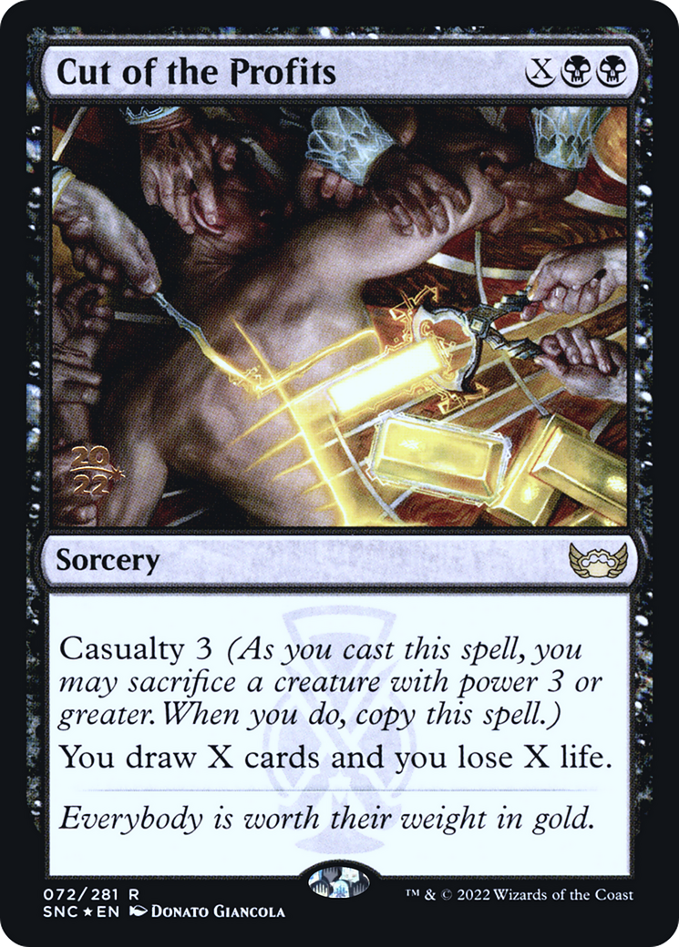 Image of Cut of the Profits (PRE-072) - Streets of New Capenna Promos Foil