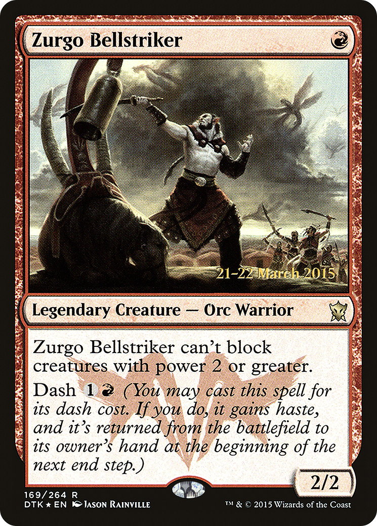 Image of Zurgo Bellstriker (PRE-169) - Dragons of Tarkir Promos Foil