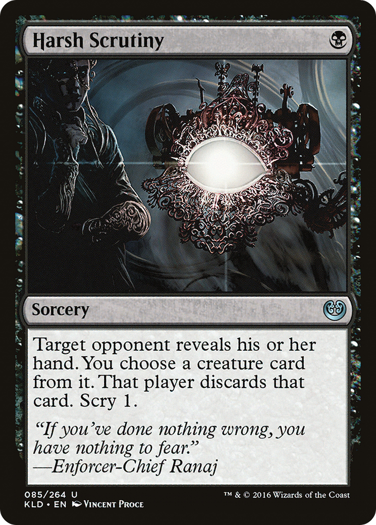Image of Harsh Scrutiny (KLD-085) - Kaladesh