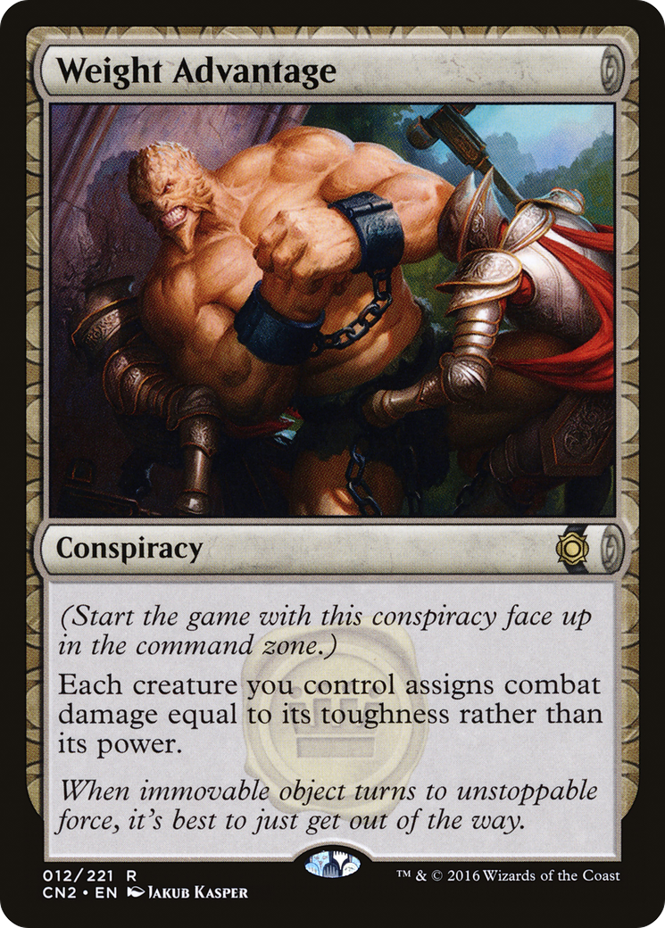 Image of Weight Advantage (CN2-012) - Conspiracy: Take the Crown: (draft) Foil