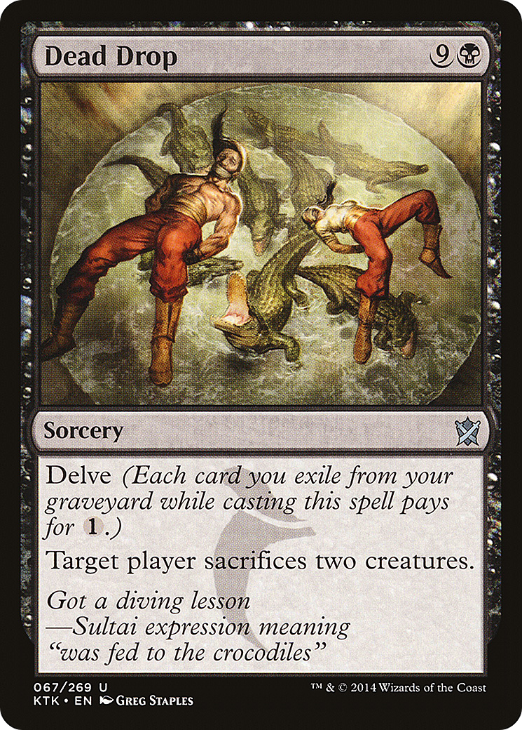 Image of Dead Drop (KTK-067) - Khans of Tarkir Foil