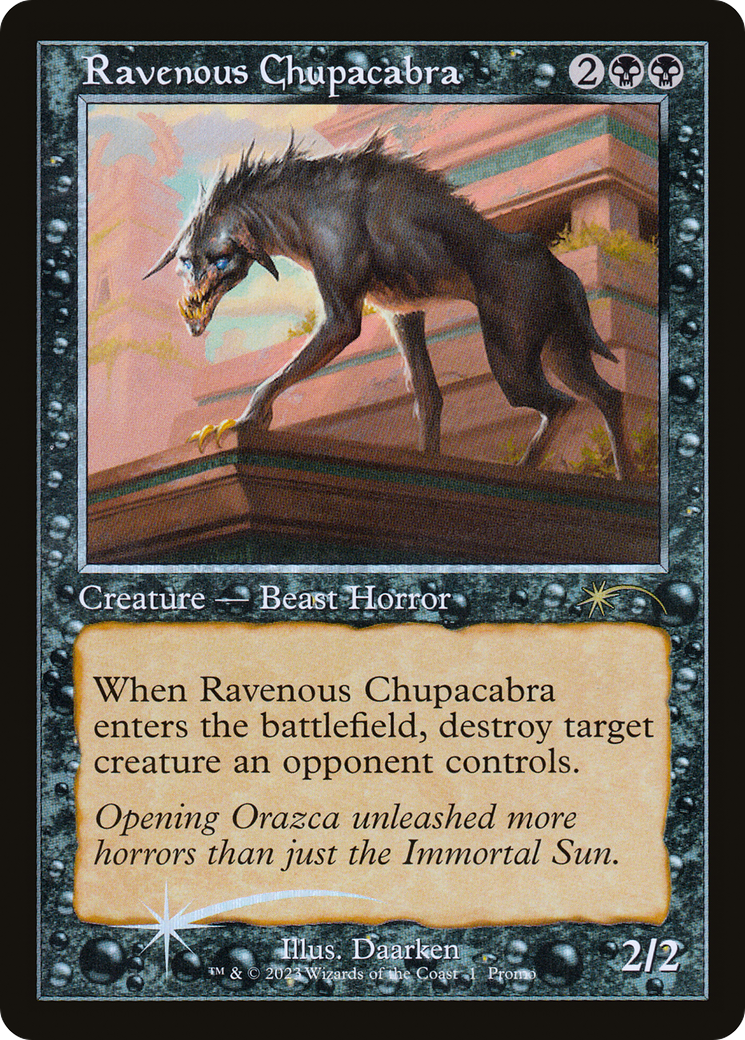 Image of Ravenous Chupacabra (Retro Frame) (OHP-001) - Wizards Play Network 2023 Foil