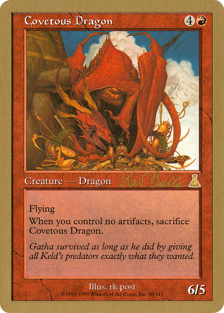 Image of Covetous Dragon - 1999 Kai Budde (UDS) (WCD-) - World Championship Decks 1999